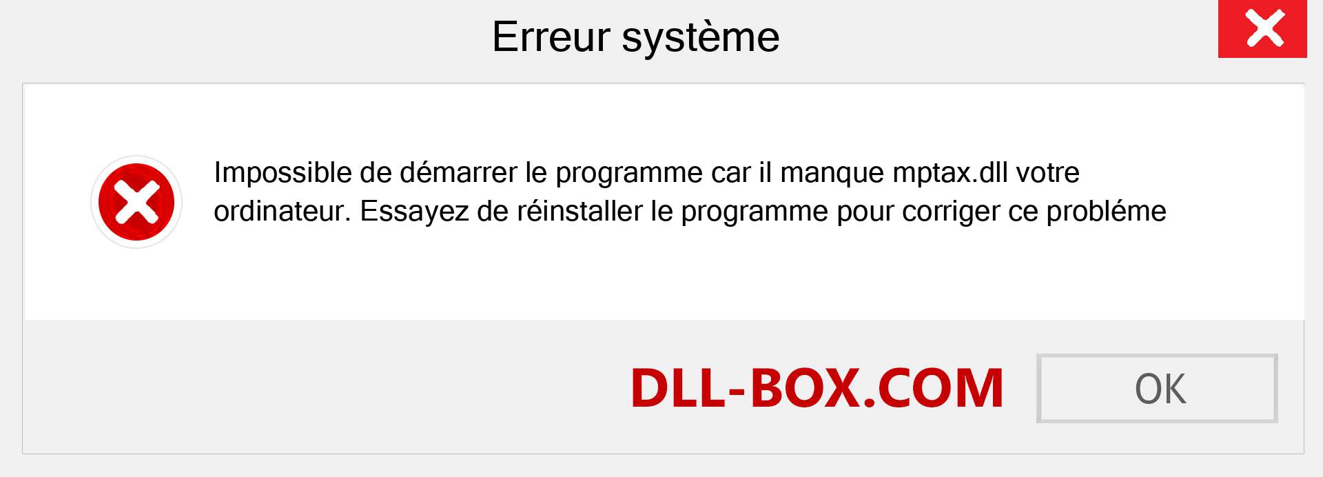 Le fichier mptax.dll est manquant ?. Télécharger pour Windows 7, 8, 10 - Correction de l'erreur manquante mptax dll sur Windows, photos, images